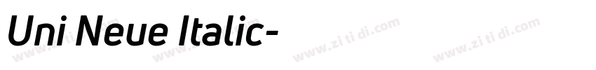 Uni Neue Italic字体转换 Uni Neue Italic字体转换